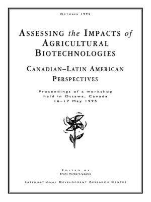 cover image of Assessing the Impacts of Agricultural Biotechnologies